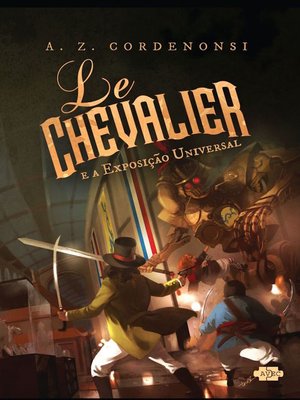 cover image of Le Chevalier e a Exposição Universal